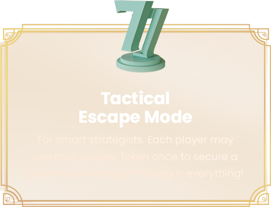 Tactical Escape Mode